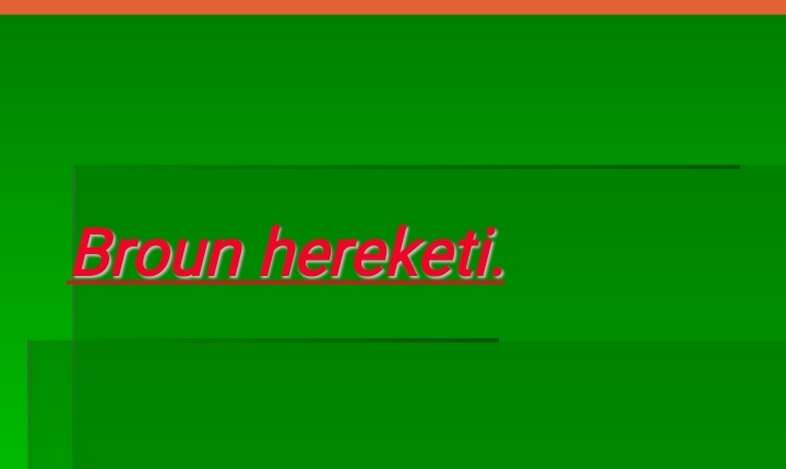 9.BROUN HEREKETI